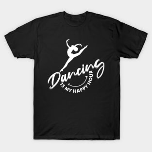 Black Ballerina Happy Hour Dancing Shirt T-Shirt